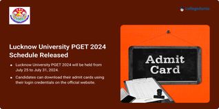Lucknow University PGET 2024 Schedule Out, Exams from July 25; Check Dates Here