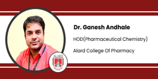 Alard College Of Pharmacy, HOD (Pharmaceutical Chemistry): Dr. Ganesh S Andhale Interview