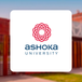 Ashoka University Receives Rs. 250 Crore Grant from Harish & Bina Shah Foundation, Check Details Here
