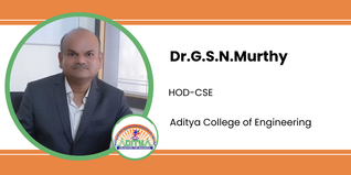 Aditya College of Engineering, HOD-CSE: Dr.G.S.N.Murthy Interview