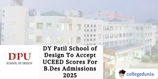 DY Patil School of Design To Accept UCEED Scores For B.Des Admissions 2025; Check Details Here