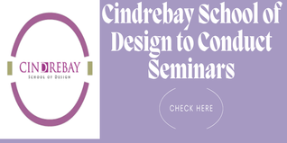 Cindrebay School of Design to Conduct Seminars on Designing on July 21-22; Check Details Here