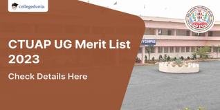 CTUAP UG Merit List 2023 Released, Counseling on August 23; Check Details Here