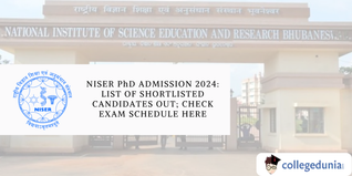 NISER PhD Admission 2024: List of Shortlisted Candidates Out; Check Exam Schedule Here