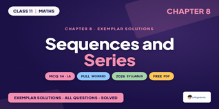 NCERT Exemplar Solutions Class 11 Maths Chapter 8 Sequences and Series