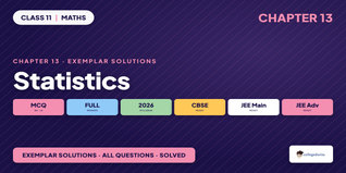 NCERT Exemplar Solutions Class 11 Maths Chapter 13 Statistics
