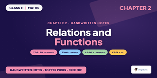 NCERT Handwritten Notes Class 11 Maths Chapter 2 Relations and Functions