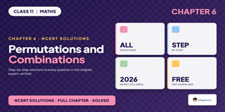 NCERT Solutions Class 11 Maths Chapter 6 Permutations and Combinations Exercise 6.3