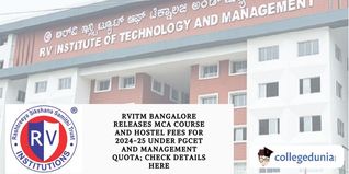 RVITM Bangalore Releases MCA Course and Hostel Fees for 2024-25 under PGCET and Management Quota; Check Details Here