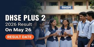 DHSE Plus 2 Result 2026 to Be Out on May 26 at 3 PM