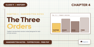 The Three Orders Class 11 History Handwritten Notes PDF