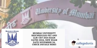 Mumbai University Reschedules PET and LLM-CET Exam Dates 2024; New Exam Date November 24; Check Details Here!