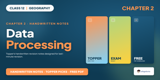 Data Processing Class 12 Geography Handwritten Notes