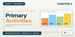 Primary Activities Class 12 Handwritten Notes PDF 2026-27