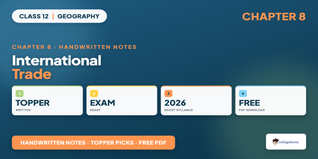 International Trade Class 12 Geography Handwritten Notes PDF