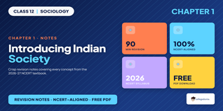 Introducing Indian Society Class 12 Notes