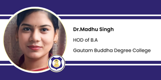 Gautam Buddha Degree College, HOD of B.A: Dr.Madhu Singh Interview