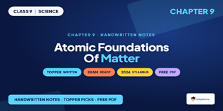 Atomic Foundations of Matter Class 9 Handwritten Notes