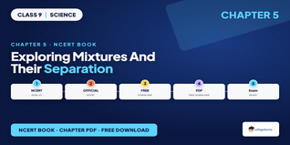 Exploring Mixtures and their Separation Class 9 Book PDF