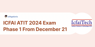 ICFAI ATIT 2024 Exam Phase 1 From December 21; Check Important Instructions Here