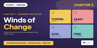 Winds of Change Class 9 English Handwritten Notes