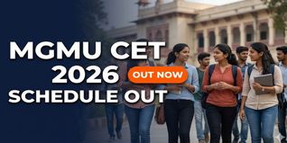 MGMU CET 2026 Schedule Out; Exams May 20-22