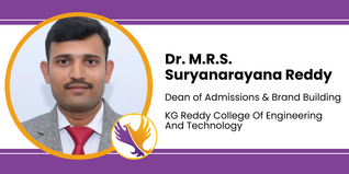 KG Reddy College Of Engineering And Technology, Dean of Admissions & Brand Building: Dr. M.R.S. Suryanarayana Reddy Interview
