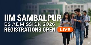IIM Sambalpur BS Admission 2026 Opens; Apply by May 31