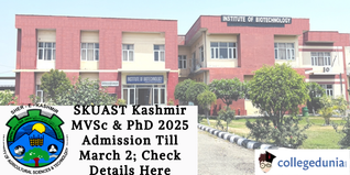 SKUAST Kashmir MVSc & PhD 2025 Admission Till March 2; Check Details Here