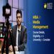 MBA in Media Management: Course Details, Eligibility, Career Scope & Best Universities to Consider