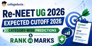 Re-NEET UG 2026 Expected Cutoff 2026: Category Wise Safe Score for MBBS, AIIMS & Government Colleges