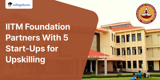 IIT Madras Foundation Partners with 5 Start-Ups for Upskilling in AI, ML, Data Science; Check Details Here