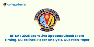 BITSAT 2025 Session 2 Exam Live Updates: June 26 Exam Over, Check Paper Analysis, Question Paper, Guidelines