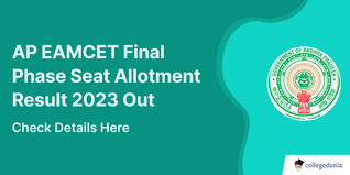 AP EAMCET Final Phase Seat Allotment Result 2023 Out; Self Reporting From Sept 22