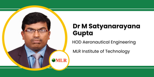 MLR Institute of Technology, HOD Aeronautical Engineering: Dr M Satyanarayana Gupta Interview