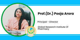 Global Research Institute Of Pharmacy - [GRIP], Yamuna Nagar, Principal - Director: Prof.(Dr.) Pooja Arora Interview
