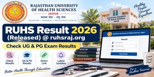 RUHS Result 2026 (Released) @ ruhsraj.org: Check UG & PG Exam Results