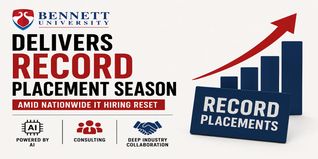 Bennett University Delivers Record Placement Season Amid Nationwide IT Hiring Reset, Powered by AI, Consulting, and Deep Industry Collaboration