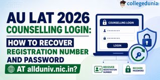 AU LAT 2026 Counselling Login: How to Recover Registration Number and Password at allduniv.ac.in
