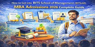 MBA at BITSoM Mumbai 2026: Step-by-Step Admission Guide