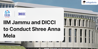 IIM Jammu and DICCI to Conduct Shree Anna Mela on September 29, 2023; Check Details Here