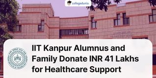 IIT Kanpur Alumnus and Family Donate INR 41 Lakhs for Healthcare Support; Check Details Here