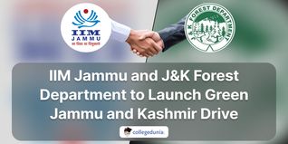 IIM Jammu and J&K Forest Department to Launch Green Jammu and Kashmir Drive 2023-24; Check Details Here