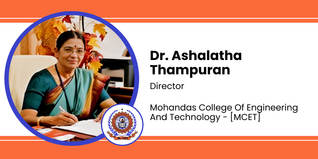 Mohandas College of Engineering and Technology, Director: Dr. Ashalatha Thampuran Interview