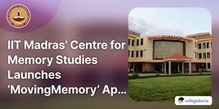 IIT Madras’ Centre for Memory Studies Launches ‘MovingMemory’ App for Memory Studies; Check Details Here