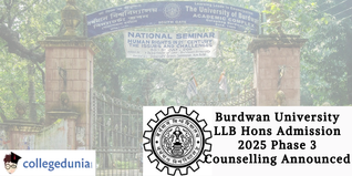 Burdwan University LLB Hons Admission 2025 Phase 3 Counselling Announced; Check Details Here