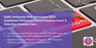 Delhi University PhD Admission 2024 Guidelines Out; Check Entrance Exam & Selection Process Here