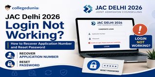JAC Delhi 2026 Login Not Working: How to Recover Application Number and Reset Password