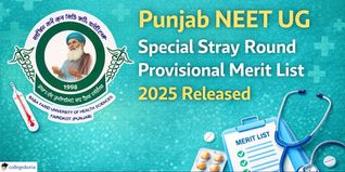 Punjab NEET UG Special Stray Round Provisional Merit List 2025 Released; Check Details Here