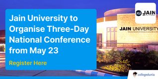 Jain University to Organise Three-Day National Conference from May 23, Register Here